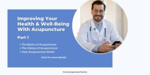 How Acupuncture Can Improve Your Health Part1